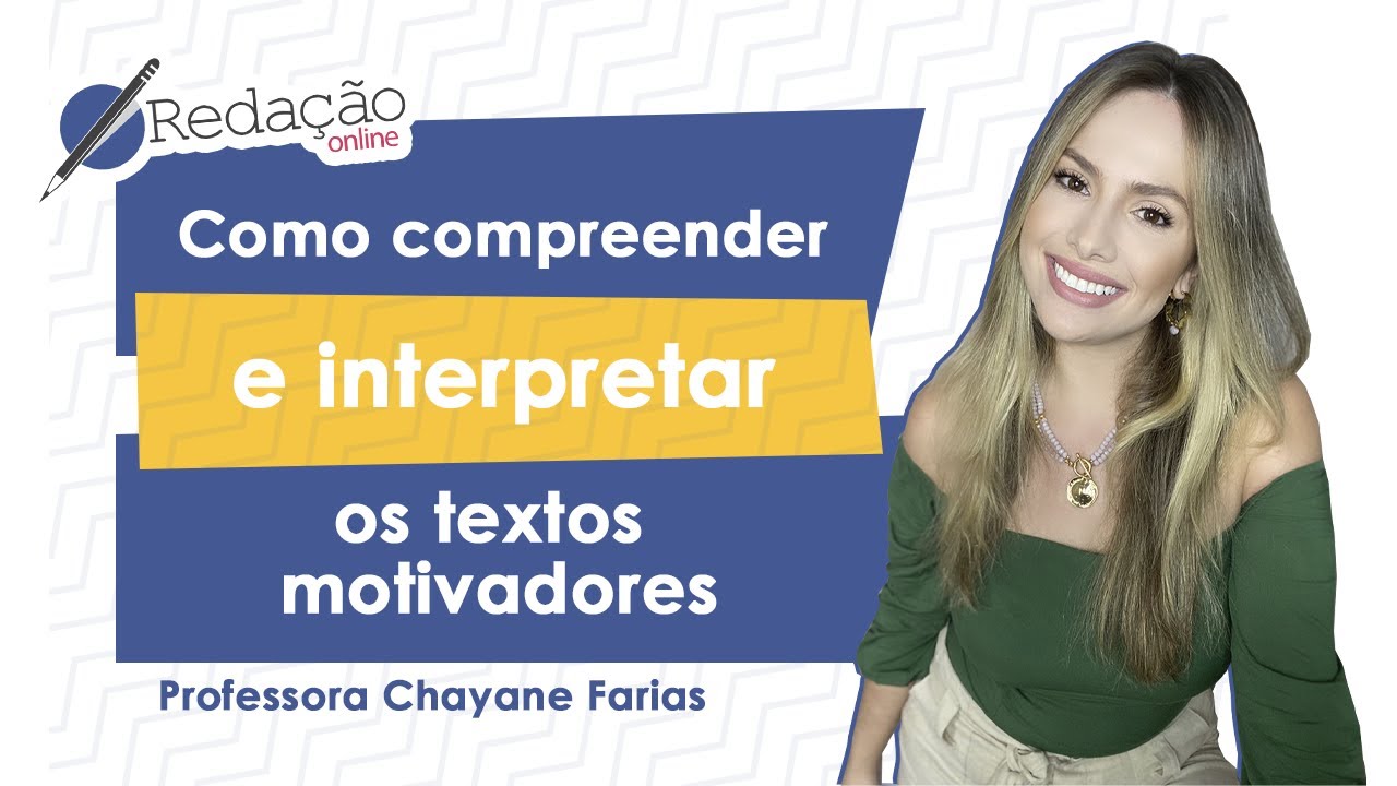 Como compreender e interpretar os textos motivadores | DICAS REDAÇÃO