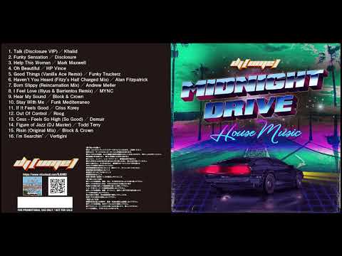 【2020 House Mix】DJ (UME) / Midnight Drive
