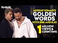 Akshay Kumar S Honest Reality Check On Making It In Bollywood
