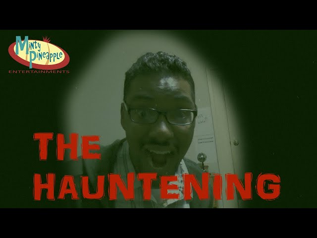 The Hauntening