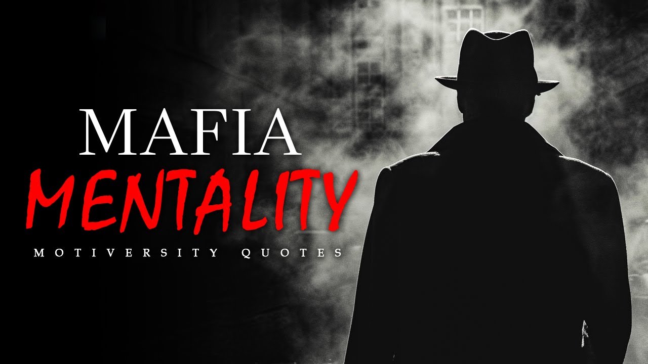 Mafia Mentality - 40 Rules For Life