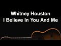 I Believe In You And Me Whitney Houston Acoustic Karaoke