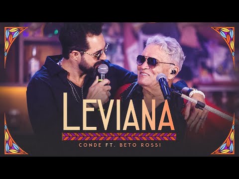 O Conde só Brega - Leviana ft. Roberto Rossi (Clipe Oficial)