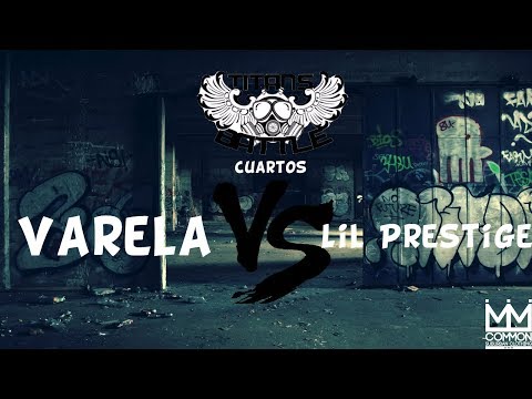 Lil prestige vs Varela-CUARTOS - TITANS BATTLE