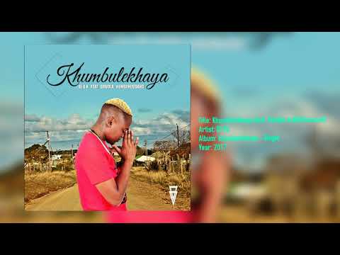 DJ Sk ft  Sdudla Noma1000   Khumbulekhaya Main Mix