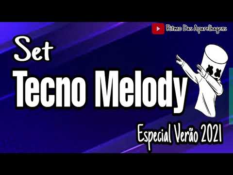 Set Tecno Melody - Especial Verão 2021 - Dj Fagner Incomparável