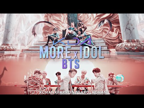 K/DA ft. Seraphine x BTS | More x Idol [MASHUP]