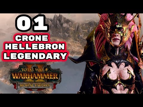 Total War: Warhammer 2 - Legendary Crone Hellebron - Mortal Empires Campaign - Episode 1