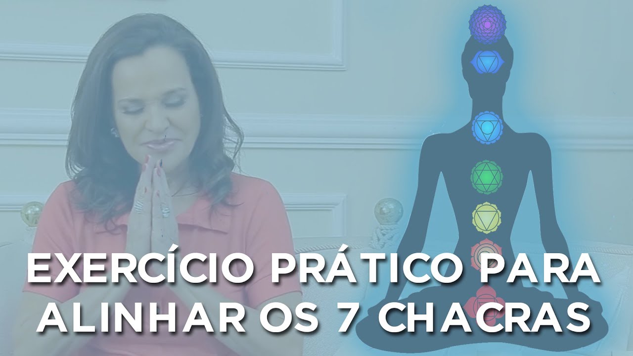 O que são CHACRAS e como EQUILIBRÁ-LOS