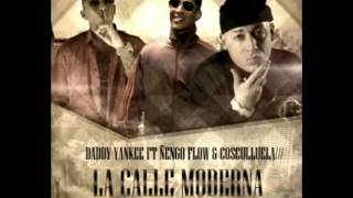 La Calle Moderna Remix - Daddy Yankee Ft Ñengo Flow &amp; Cosculluela ★Reggaeton 2012★