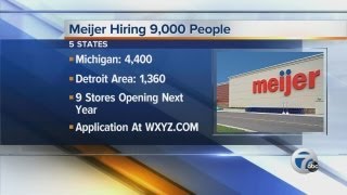 Meijer hires 9,000 jobs