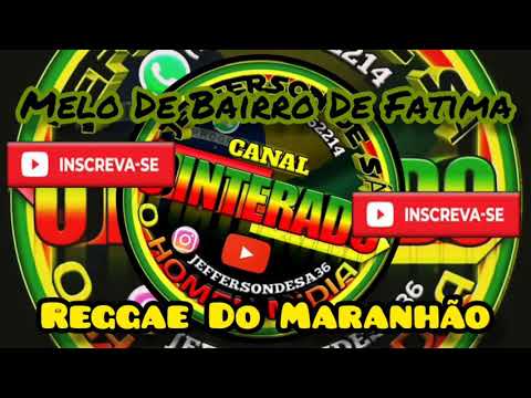 MELO DE BAIRRO DE FATIMA TOTY PEDRAA