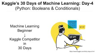 Kaggle's 30 Days Of ML (Day-4): Python Booleans and Conditionals