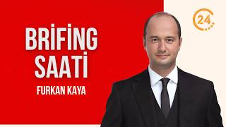 Furkan Kaya ile “Brifing Saati” / SDG’nin Feshi Ne Anlama Geliyor? – 2