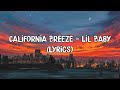 California Breeze Lil Baby Lyrics