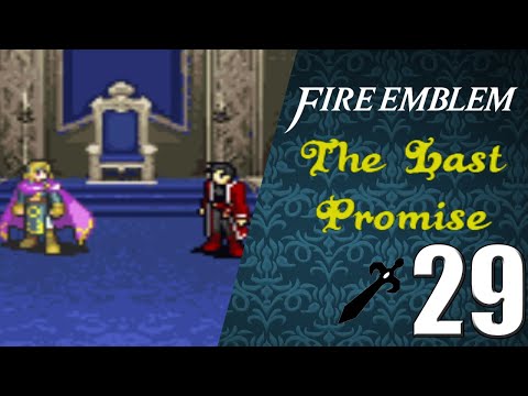 Let's Play Fire Emblem The Last Promise Part 29- *Teleports Behind You*