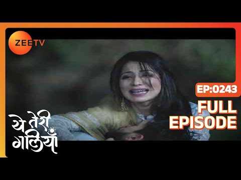 Yeh Teri Galiyan - Full Ep - 243 - Puchki, Shantanu, Hridoy, Beauty, Komila - Zee TV