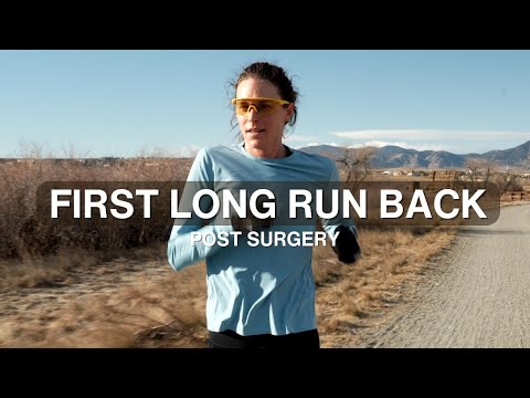 The First Long Run Back After Surgery | Building Toward What’s Next