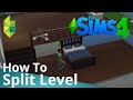 The Sims 4 Tutorial — How to Split Level 
