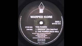 Warped Kore - The Power (1993)
