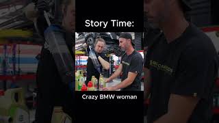 CRAZY bmw WOMAN