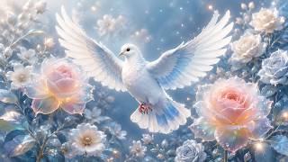 Let the Healing Power of Holy Spirit Heal You • Healing Prayer for Peace • Attract Love