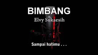 Download lagu karaoke dangdut BIMBANG(Elvy Sukaesih) mp3