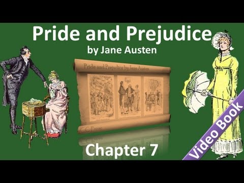 第07章--簡-奧斯汀的《傲慢與偏見》。 (Chapter 07 - Pride and Prejudice by Jane Austen)