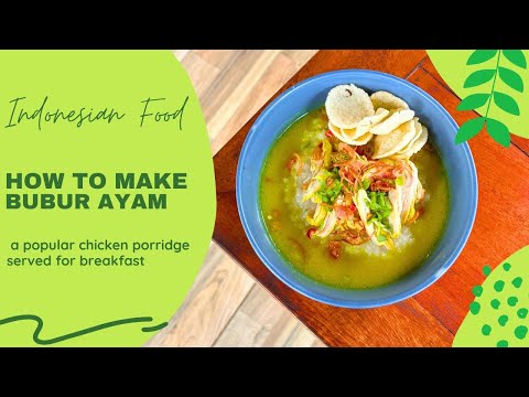 Indonesian Food || Bubur Ayam