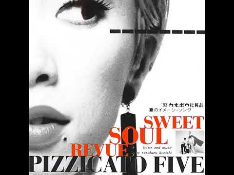 Pizzicato Five - Sweet Soul Revue (Instrumental)