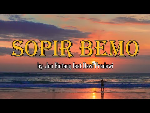 Sopir Bemo by. Jun Bintang ft. Dewi Pradewi