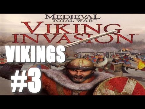 Medieval: Total War Viking Invasion - Viking Campaign #3