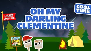 Cooltime - Oh My Darling Clementine (Lyric Video)