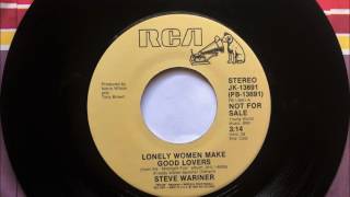 Lonely Women Make Good Lovers , Steve Wariner , 1983