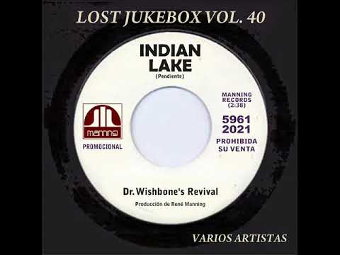 Dr. Wishbone's Revival   Indian Lake