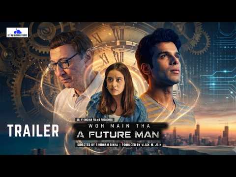 Woh Main Tha: A Future Man