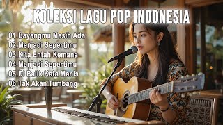 Download lagu Koleksi Lagu Pop Indonesia 🎶 Musik Santai Terbaik untuk Relaksasi, Kerja, dan Belajar mp3 Download lagu Koleksi Lagu Pop Indonesia 🎶 Musik Santai Terbaik untuk Relaksasi, Kerja, dan Belajar mp3