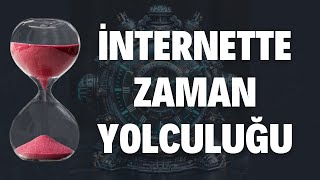İnternette Zamanda Yolculuk! 🌍 Archive.org ile Geçmişi Keşfet