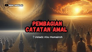 Download lagu THE STORY OF THE DISTRIBUTION OF DEEDS ON THE DAY OF JUDGMENT - USTADZ ABU HUMAIROH mp3 Download lagu THE STORY OF THE DISTRIBUTION OF DEEDS ON THE DAY OF JUDGMENT - USTADZ ABU HUMAIROH mp3