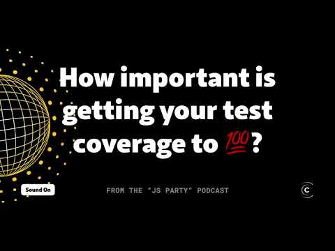 Istanbul maintainer Ben Coe weighs in on the value 100% test coverage