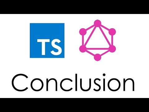 GraphQL Typescript Server Conclusion