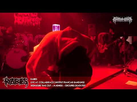 RABIES Live At. COLLABSPACE  (Signature time out - madness - groupies death fest)
