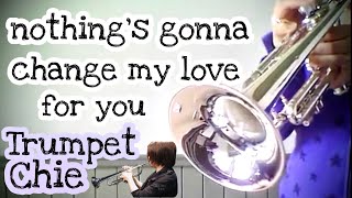 Download lagu Nothing's Gonna Change My Love For You【無伴奏トランペットソロ】(Trumpet solo) mp3