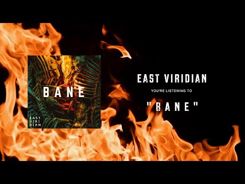 East Viridian - Bane