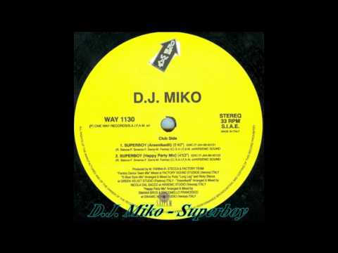 DJ Miko - Superboy (Happy Party Mix)