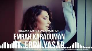 Emrah Karaduman - En Güzel Yenilgim feat. Ebru Yaşar (DEEJAY YASIN SEVEN) Mashup #Teaser #ComingSoon
