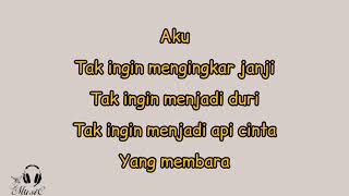 Download lagu Radja - Takkan Melupakanmu (Lirik) mp3