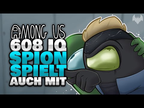 608 IQ SPION ÜBERLEBT NE RUNDE?! 🕵️ - ♠ Among Us ♠