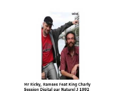 Mr Ricky, Ramses Feat King Charly   (Session Digital par Naturel J) 1992