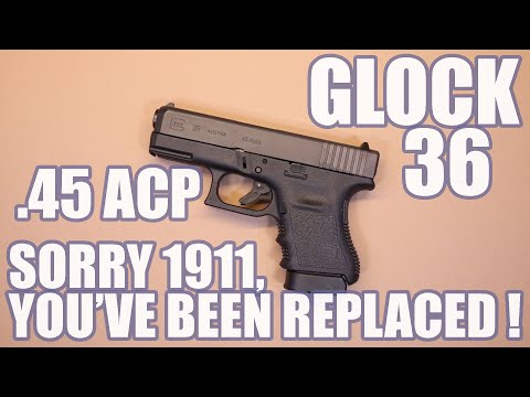 GLOCK 36...SORRY 1911, YOU'VE BEEN REPLACED!